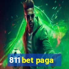 811 bet paga